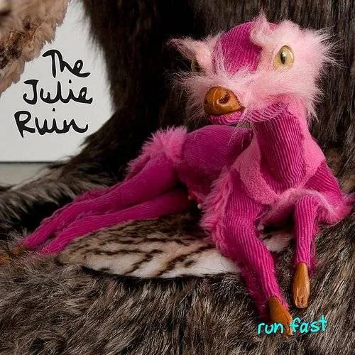 The Julie Ruin - Run Fast vinyl record cover