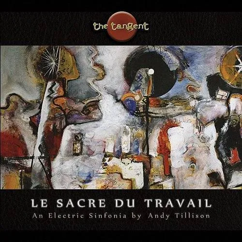 Tangent - Le Sacre Du Travail vinyl record cover