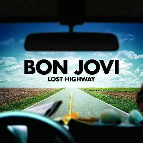 Bon Jovi - Lost Highway vinyl record cover