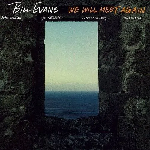 Bill Evans - We Will Meet Again [With Booklet] (Hqcd) [Reissue] (Jpn)