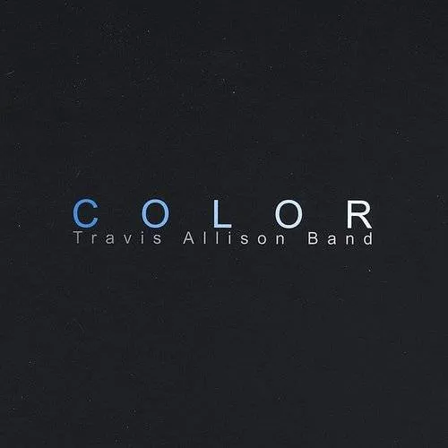 Travis Allison Band - Color