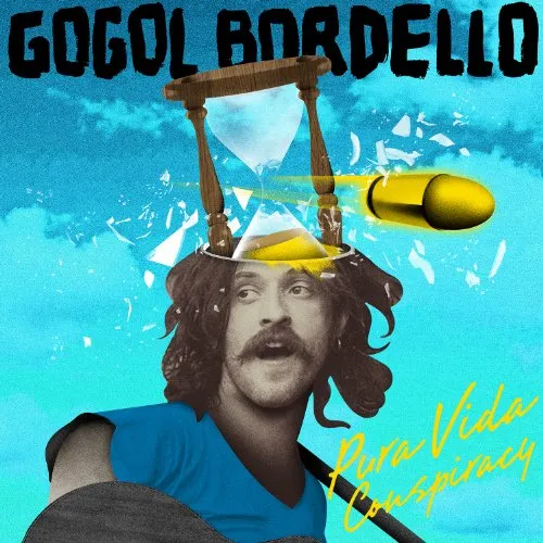 Gogol Bordello - Pura Vida Conspiracy [Import]