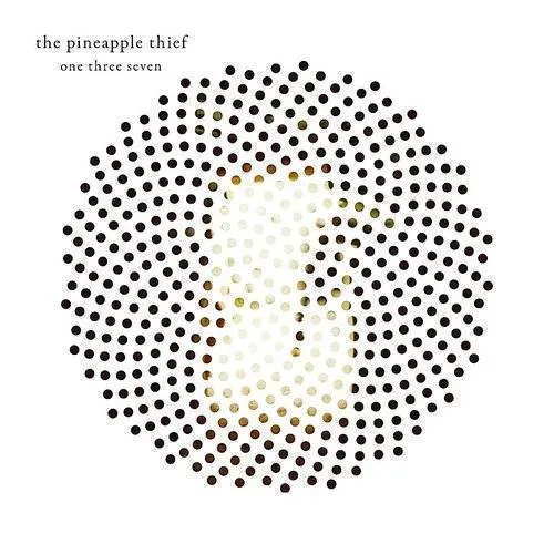 The Pineapple Thief - One Three Seven
