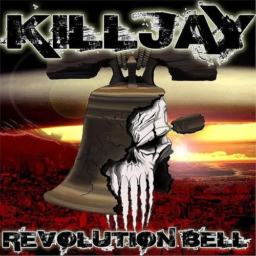 Killjay - Revolution Bell (Cdrp) [Remastered]