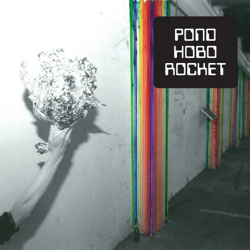 POND - Hobo Rocket