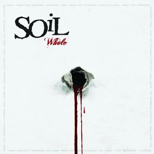 SOil - Whole vinyl record cover