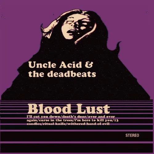 Uncle Acid & The Deadbeats - Blood Lust [Vinyl]