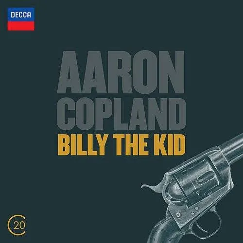 20C: Copland - Billy the Kid / Various
