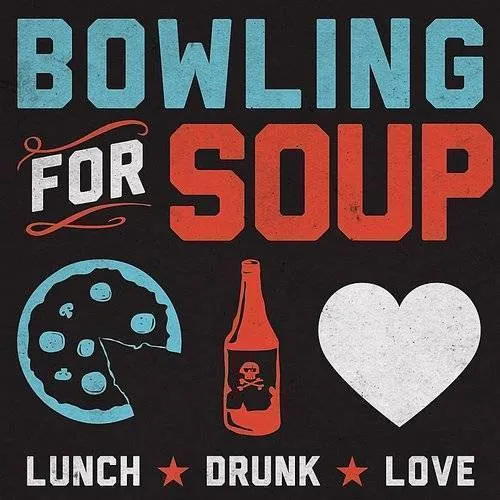 Bowling For Soup - Lunch. Drunk. Love. vinyl record cover