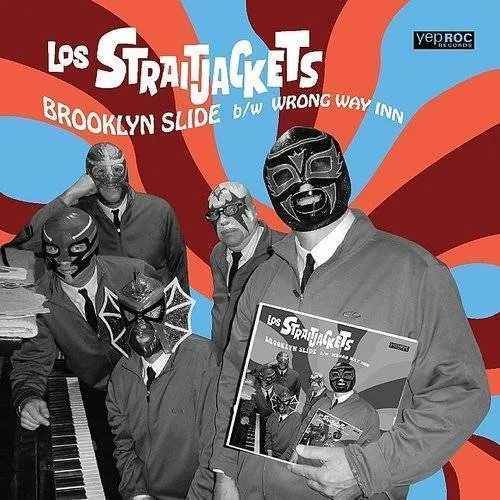 Los Straitjackets - Brooklyn Slide B/W Wrong Way Inn