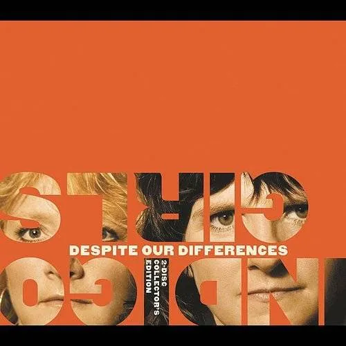 Indigo Girls - Despite Our Differences
