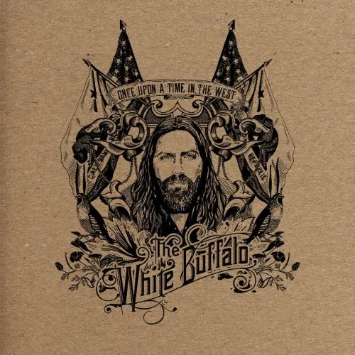 The White Buffalo - Once Upon A Time In The West vinyl record cover