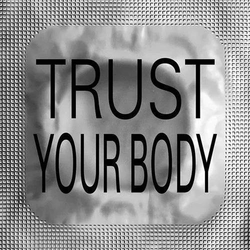 Trust Your Body