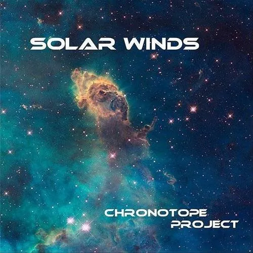 Chronotope Project - Solar Winds