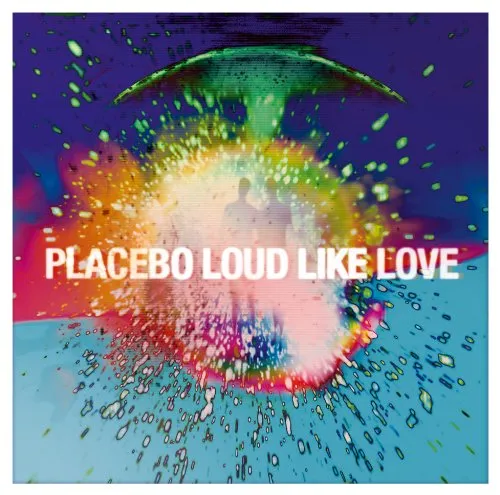Placebo - Loud Like Love [Vinyl]