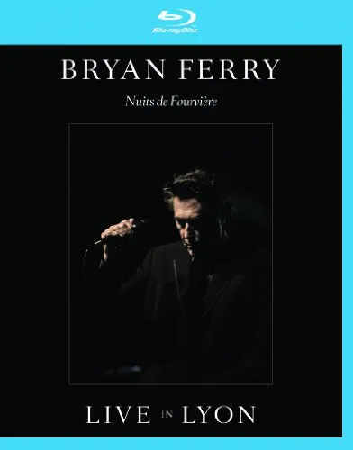 Bryan Ferry - Live In Lyon [Deluxe] | Waterloo Records