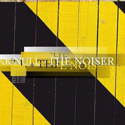 KK Null + The Noiser