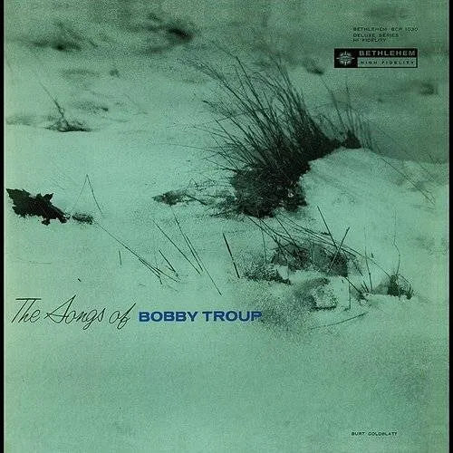 Songs of Bobby Troup