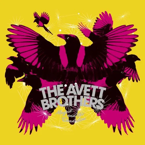 The Avett Brothers - Magpie And The Dandelion [Deluxe]