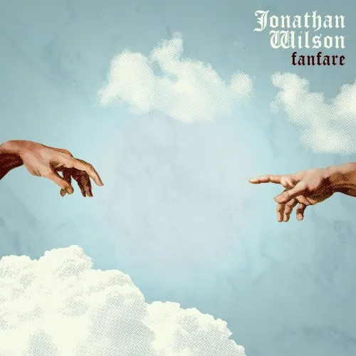 Jonathan Wilson - Fanfare [Vinyl]