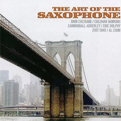Art Of The Saxophone