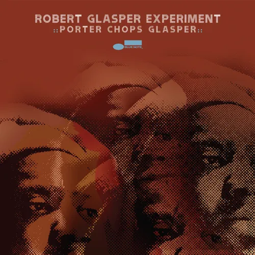 Robert Glasper - Porter Chops Glasper