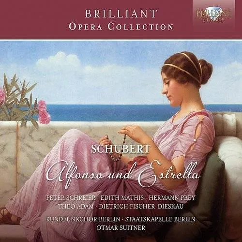 Schubert: Alfonso Und Estrella, D. 732