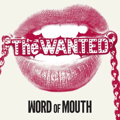 Wanted - Word of Mouth