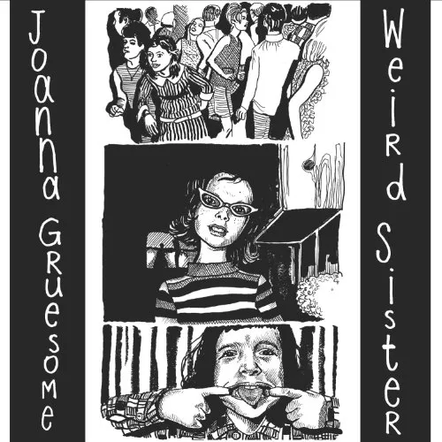 Joanna Gruesome - Weird Sister vinyl record cover