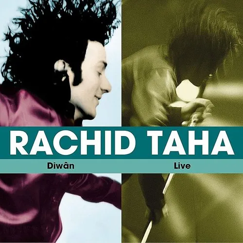 Rachid Taha - Diwan/Live