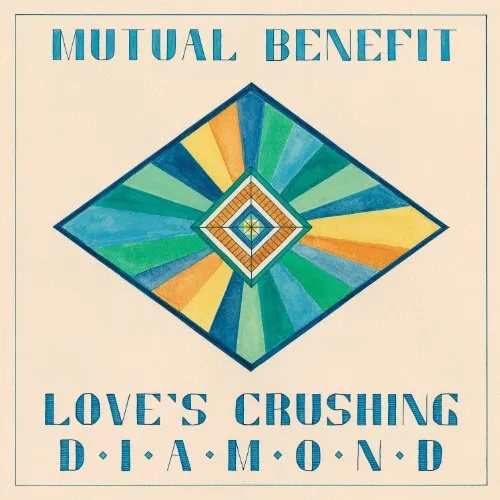 Mutual Benefit - Love's Crushing Diamond vinyl record cover