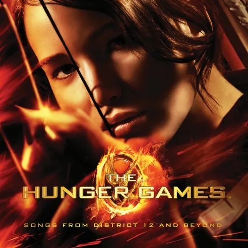 The Hunger Games [Movie] - The Hunger Games: Songs From District 12 And Beyond vinyl record cover