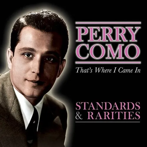Standards & Rarities: That's Where I Came in