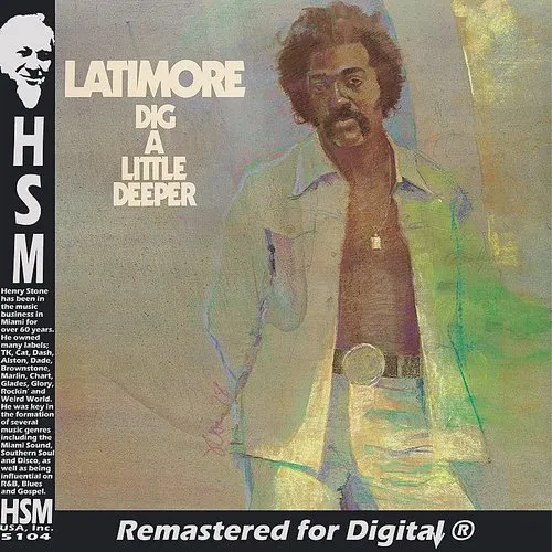 Latimore - Dig A Little Deeper (Jpn)
