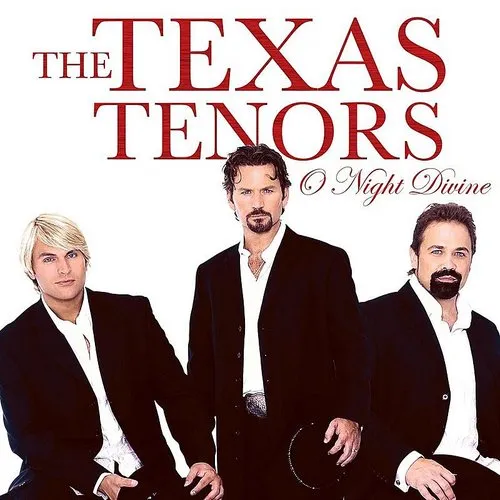 The Texas Tenors - O Night Divine vinyl record cover