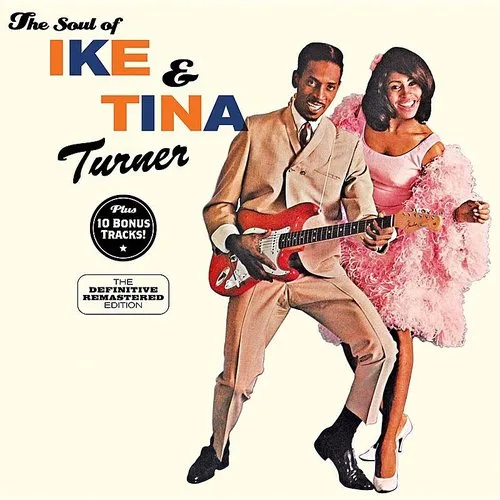 Ike Turner & Tina - Soul Of Ike & Tina Turner (Gate) [Deluxe] (Uk)