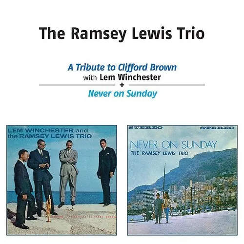 Tribute to Clifford Brown + Never on Sunday