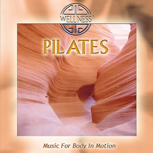 Pilates: Music for Body in Motion