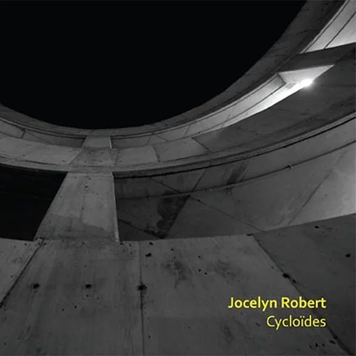 Jocelyn Robert - Cycloides