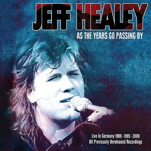 As The Years Go Passing By: Live In Germany 89-95-