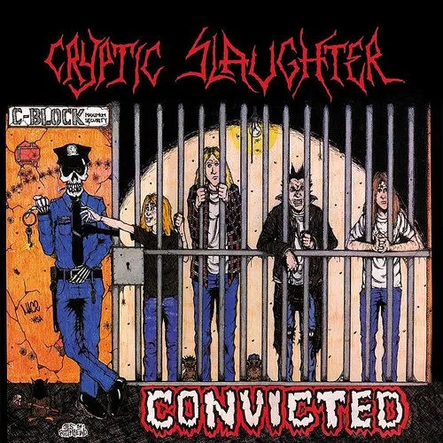 Cryptic Slaughter - Convicted (Blk) (Blue) [Colored Vinyl] (Cyn) (Red) (Wht)
