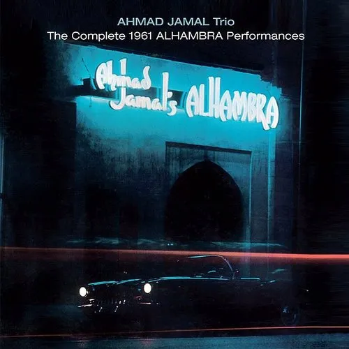 Ahmad Jamal - Complete 1961 Alhambra Performances (Bonus Tracks) vinyl record cover