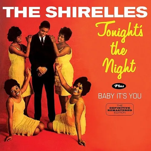 Tonight's The Night & Baby It's You