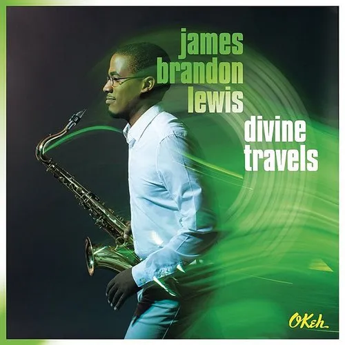 James Brandon Lewis - Divine Travels