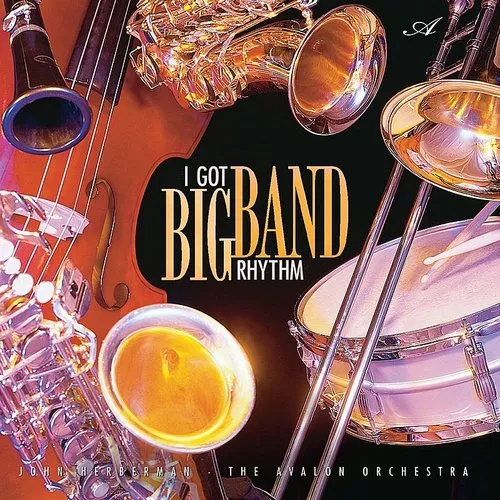 I've Got Big Band Rhythm