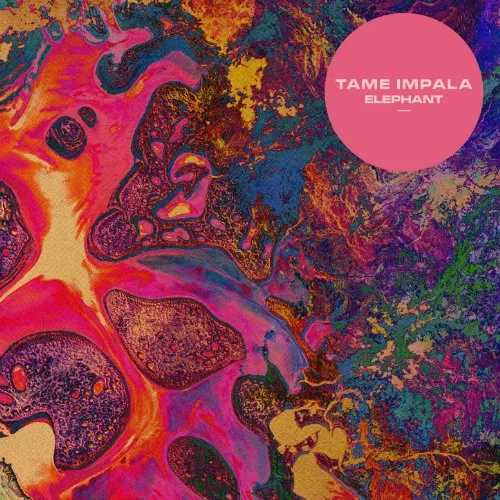 Tame Impala - Elephant [Vinyl Single]