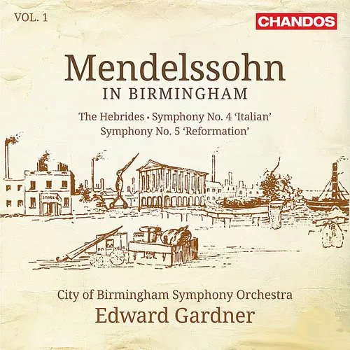 Mendelssohn in Birmingham 1