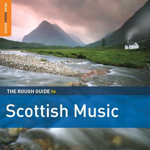 Rough Guide to Scottish Music (Second Ed) / Various