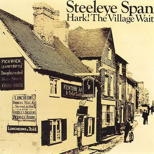 Steeleye Span - Hark! The Village Wait