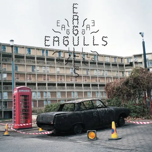Eagulls - Eagulls vinyl record cover